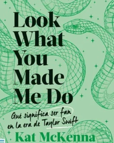 LOOK WHAT YOU MADE ME DO (VERDE)