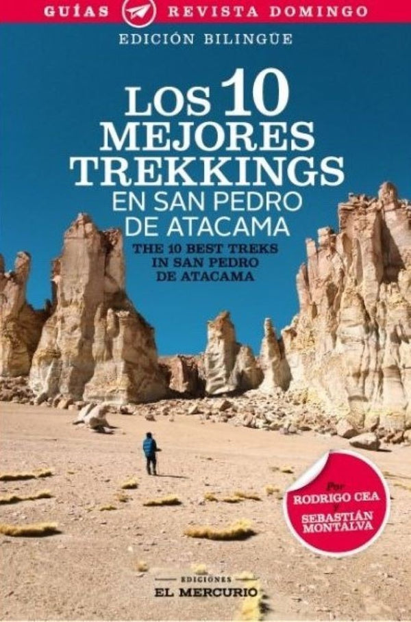 LOS 10 MEJORES TREKKINGS (EN SAN PEDRO DE ATACAMA)