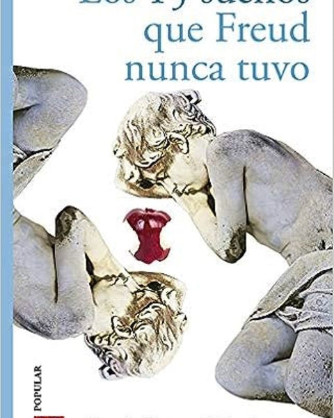 LOS 13 SUEÑOS QUE FREUD NUNCA TUVO