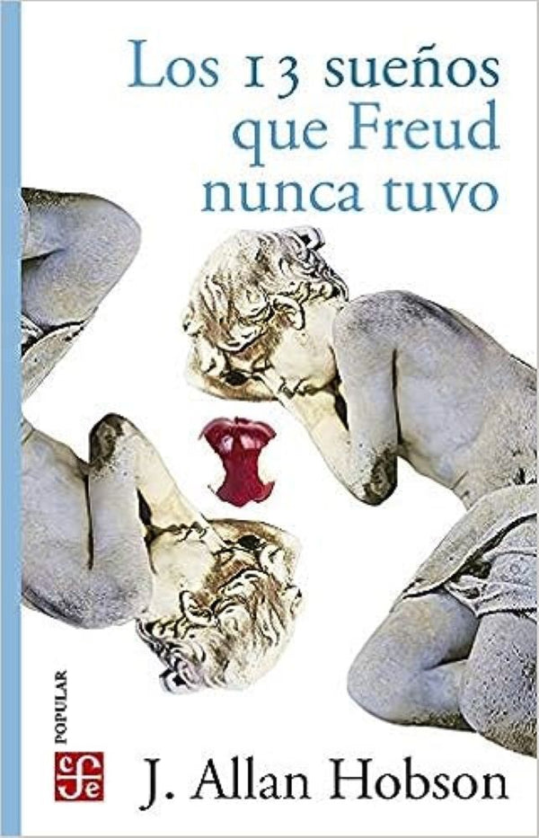 LOS 13 SUEÑOS QUE FREUD NUNCA TUVO