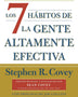 LOS 7 HABITOS DE LA GENTE ALTAMENTE EFECTIVA