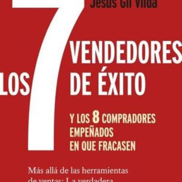 LOS 7 VENDEDORES DE EXITO