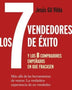 LOS 7 VENDEDORES DE EXITO