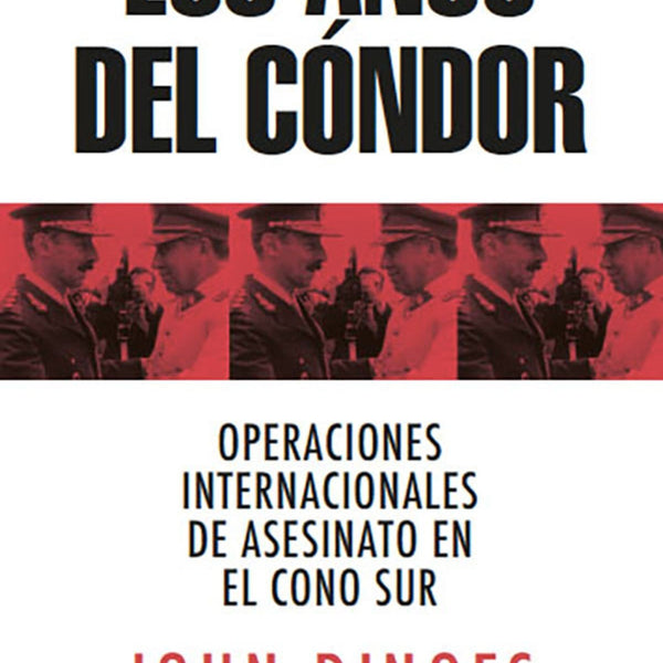 LOS AÑOS DEL CONDOR