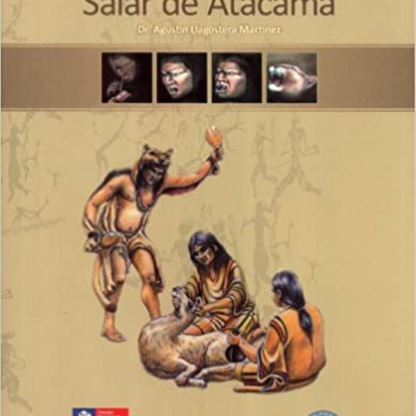 LOS ANTIGUOS HABITANTES DEL SALAR DE ATACAMA