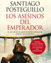 LOS ASESINOS DEL EMPERADOR (TRILOGIA TRAJANO 1)