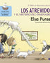 LOS ATREVIDOS Y EL MISTERIO DEL DINOSAURIO (EL TALLER DE EMOCIONES 4)