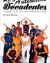 LOS AUTENTICOS DECADENTES