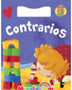 LOS CONTRARIOS (LLEVAME CONTIGO)