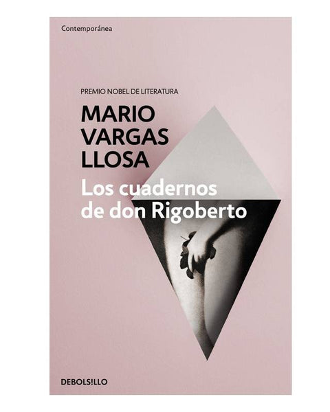 LOS CUADERNOS DE DON RIGOBERTO