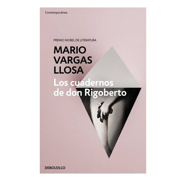 LOS CUADERNOS DE DON RIGOBERTO