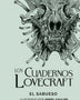 LOS CUADERNOS DE LOVECRAFT N°04 EL SABUESO