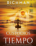 LOS CUSTODIOS DEL TIEMPO
