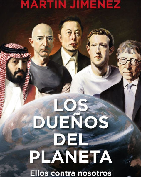 LOS DUEÑOS DEL PLANETA