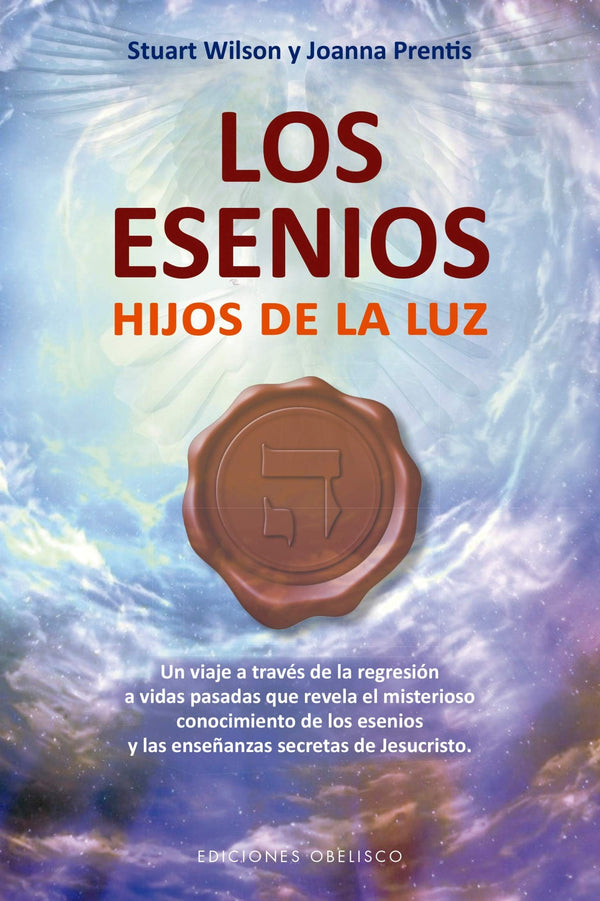 LOS ESENIOS: HIJOS DE LA LUZ