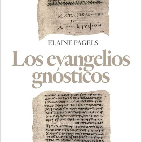 LOS EVANGELIOS GNOSTICOS