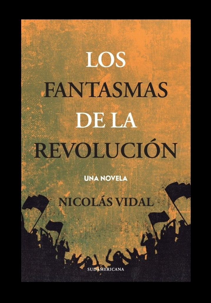 LOS FANTASMAS DE LA REVOLUCION