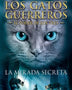 LOS GATOS GUERREROS 1 SAGA PODER DE LOS TRES