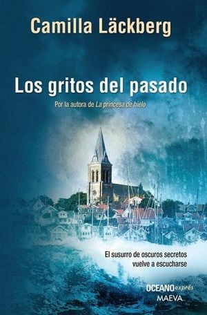 LOS GRITOS DEL PASADO (LOS LOS CRIMENES DE FJÄLLBACKA 2)