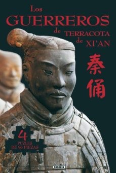 LOS GUERREROS DE TERRACOTA DE XIAN