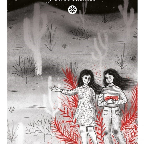 LOS HUESOS Y OTROS CUENTOS