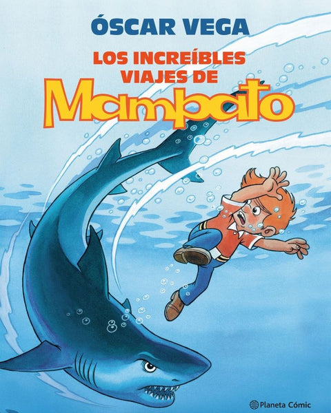LOS INCREIBLES VIAJES DE MAMPATO