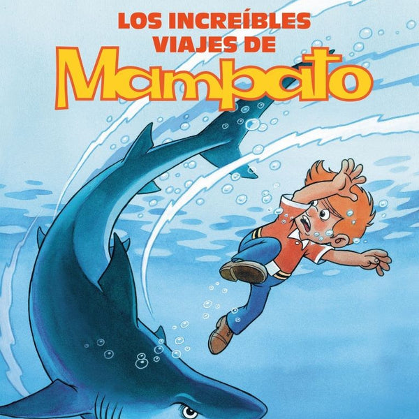 LOS INCREIBLES VIAJES DE MAMPATO