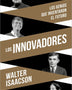 LOS INNOVADORES