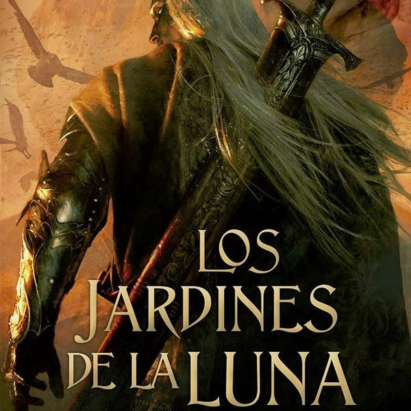 LOS JARDINES DE LA LUNA (MALAZ - LIBRO DE LOS CAIDOS 1)