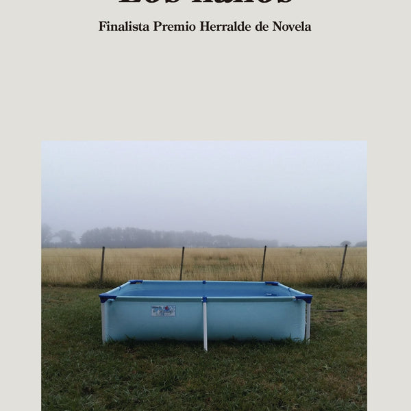 LOS LLANOS (FINALISTA PREMIO HERRALDE DE NOVELA 2020)