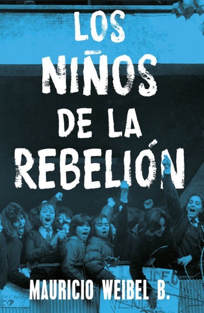 LOS NIÑOS DE LA REBELION