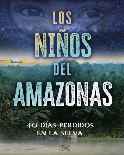 LOS NIÑOS DEL AMAZONAS