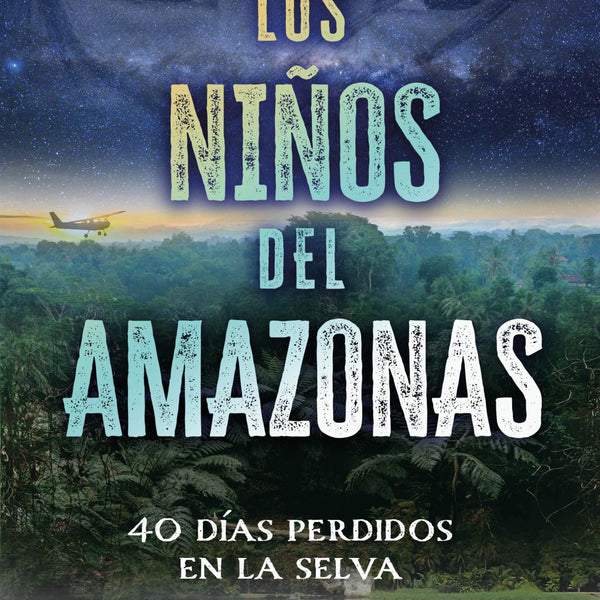 LOS NIÑOS DEL AMAZONAS