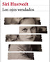 LOS OJOS VENDADOS