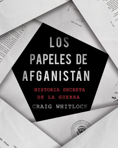 LOS PAPELES DE AFGANISTAN