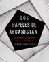 LOS PAPELES DE AFGANISTAN