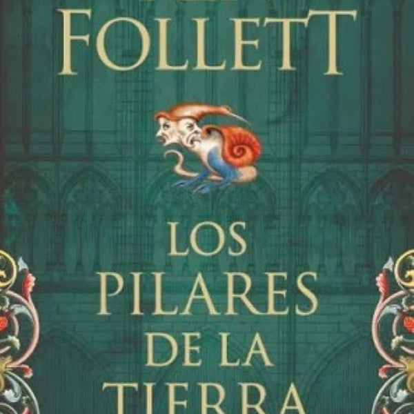 LOS PILARES DE LA TIERRA 