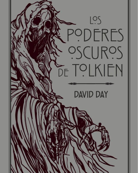 LOS PODERES OSCUROS DE TOLKIEN