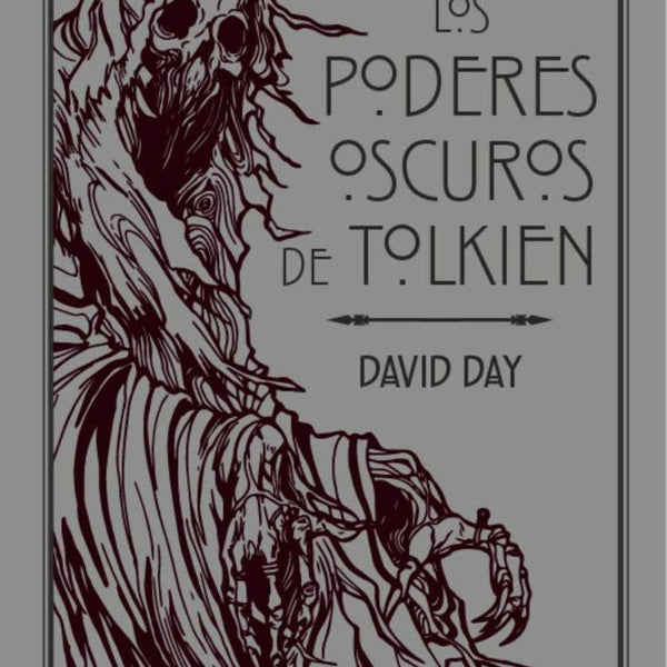 LOS PODERES OSCUROS DE TOLKIEN