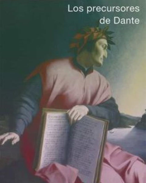 LOS PRECURSORES DE DANTE