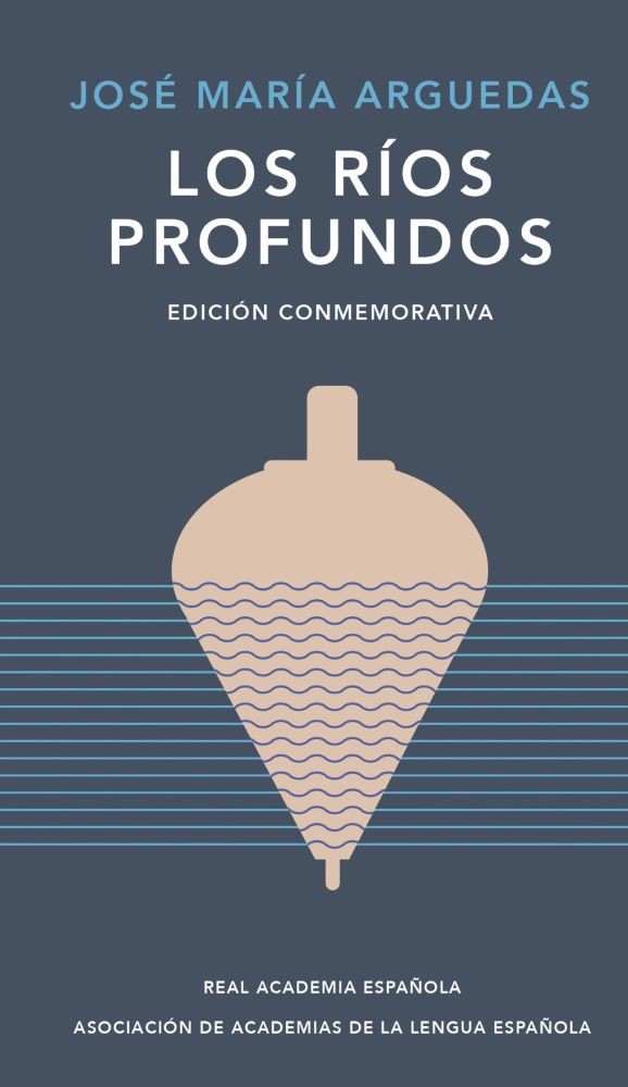 LOS RIOS PROFUNDOS
