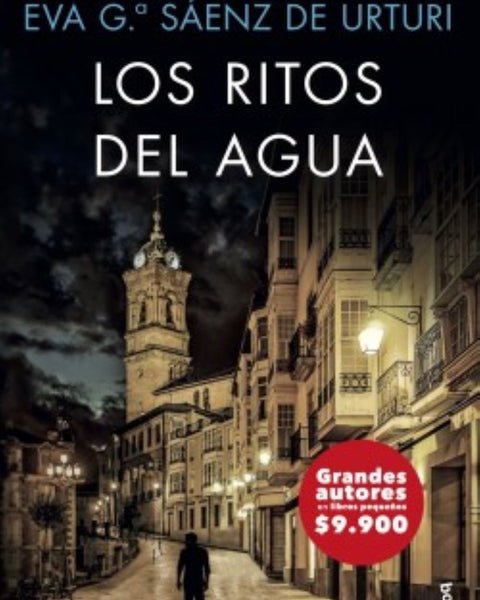 LOS RITOS DEL AGUA  VOL 2 (TRILOGIA DE LA CIUDAD BLANCA)