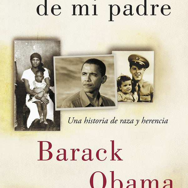 LOS SUEÑOS DE MI PADRE