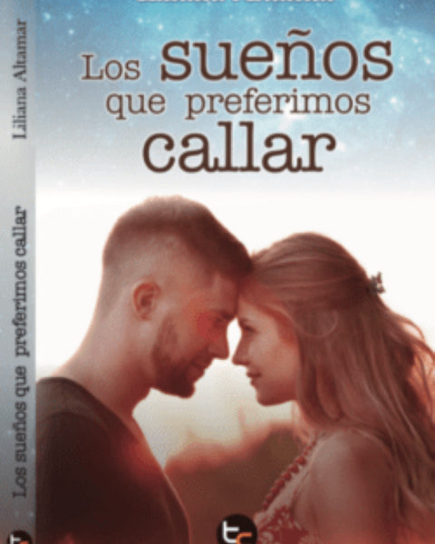 LOS SUEÑOS QUE PREFERIMOS CALLAR