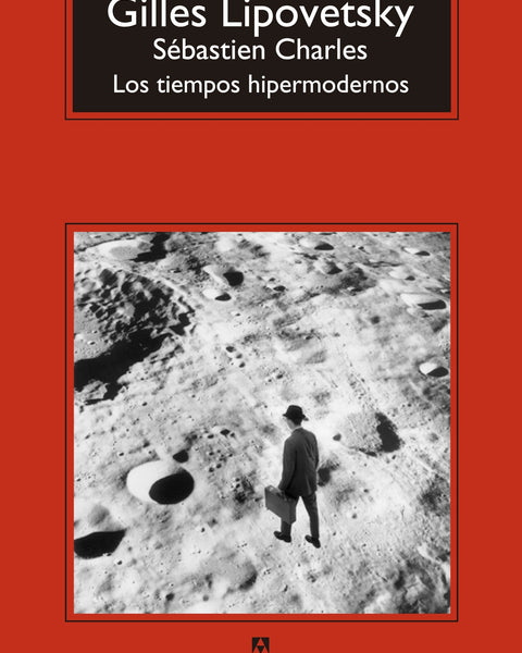 LOS TIEMPOS HIPERMODERNOS
