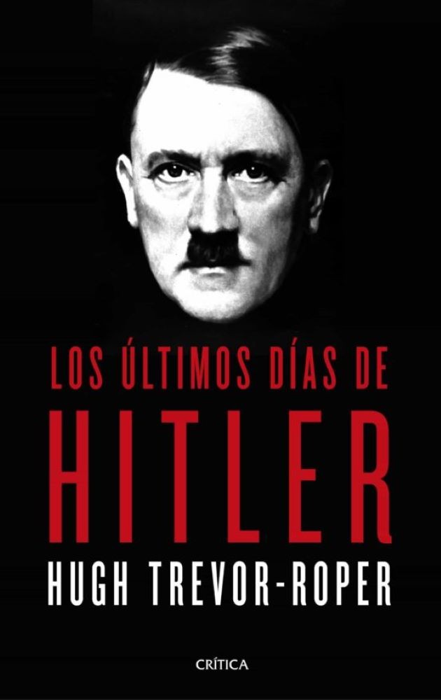 LOS ULTIMOS DIAS DE HITLER