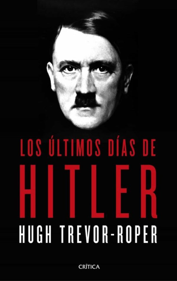 LOS ULTIMOS DIAS DE HITLER