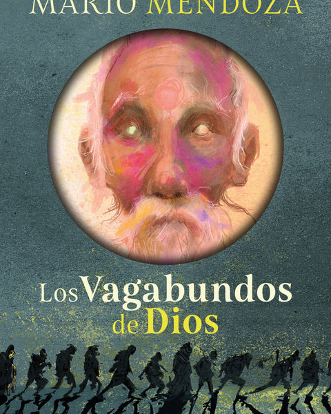 LOS VAGABUNDOS DE DIOS