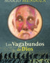 LOS VAGABUNDOS DE DIOS