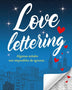 LOVE LETTERING